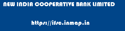 NEW INDIA COOPERATIVE BANK LIMITED       ifsc code